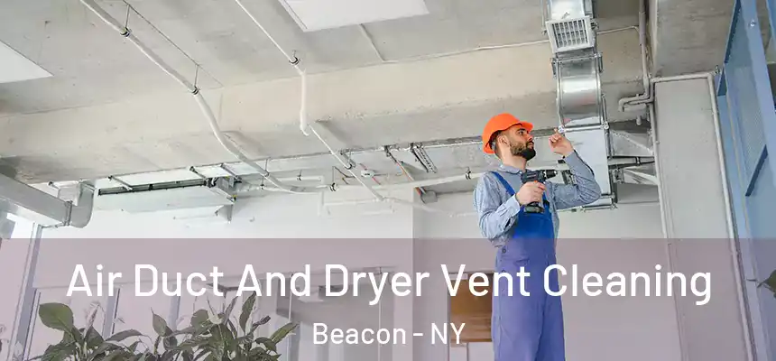  Air Duct And Dryer Vent Cleaning Beacon - NY