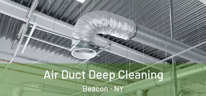  Air Duct Deep Cleaning Beacon - NY