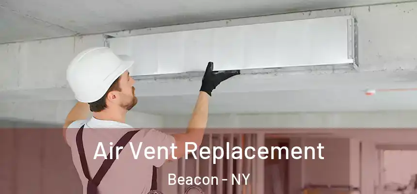 Air Vent Replacement Beacon - NY