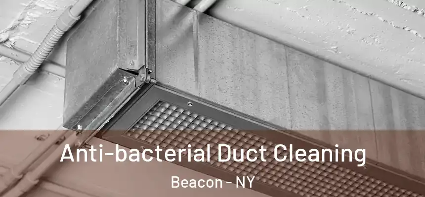  Anti-bacterial Duct Cleaning Beacon - NY