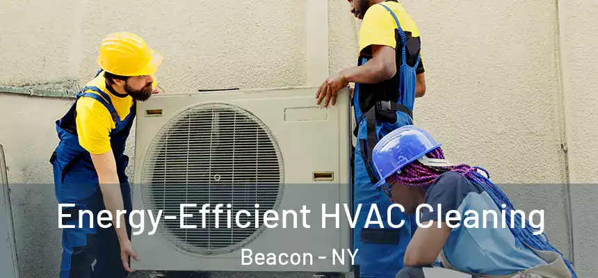 Energy-Efficient HVAC Cleaning Beacon - NY