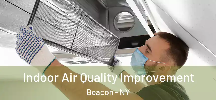  Indoor Air Quality Improvement Beacon - NY