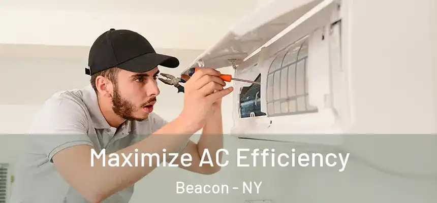  Maximize AC Efficiency Beacon - NY