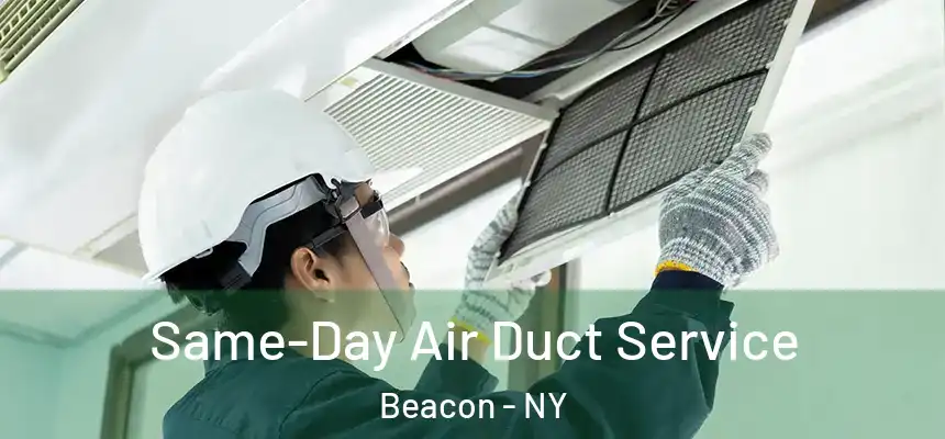  Same-Day Air Duct Service Beacon - NY